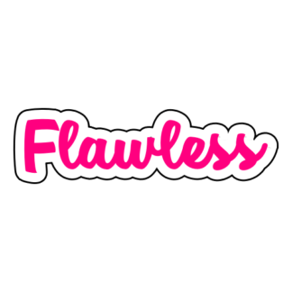 Flawless Sticker (Hot Pink)